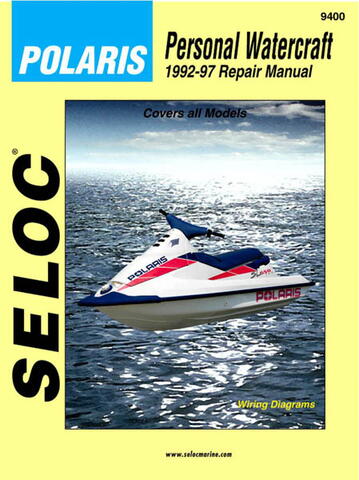 Reparaturhandbuch für Jet Ski POLARIS 1992-1997 650-1050 Series, Inc. Modelle mit Fuji-Antrieb.